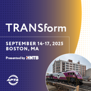APTA TRANSform Conference 2025 @ Menino Convention & Exhibition Center | Boston | Massachusetts | United States
